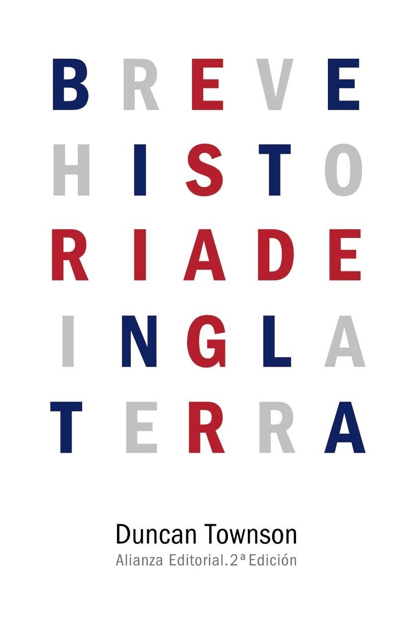 BREVE HISTORIA DE INGLATERRA | 9788491040767 | TOWNSON, DUNCAN | Llibreria La Gralla | Librería online de Granollers