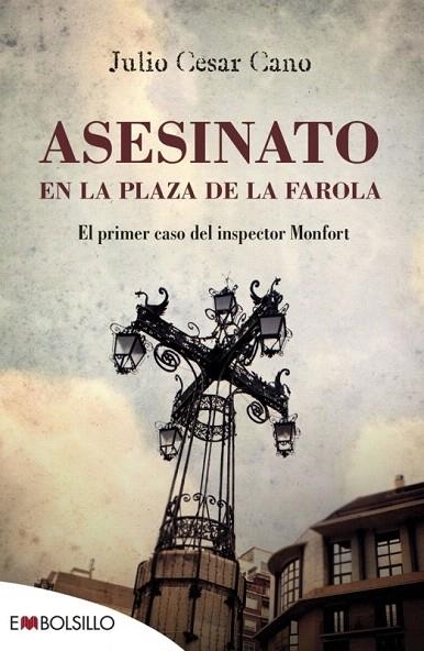 ASESINATO EN LA PLAZA DE LA FAROLA | 9788416087266 | CANO, JULIO CÉSAR | Llibreria La Gralla | Librería online de Granollers