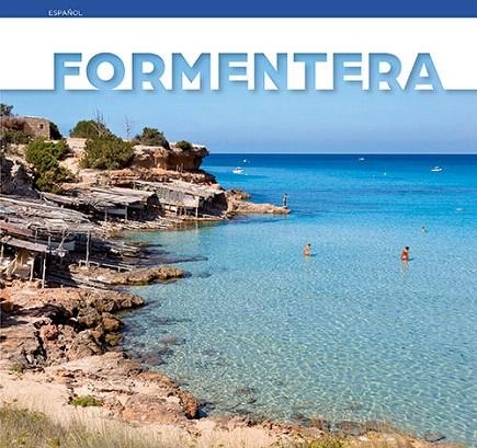 FORMENTERA | 9788484786689 | VARIOS AUTORES | Llibreria La Gralla | Librería online de Granollers