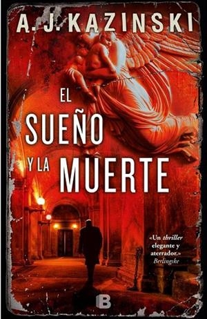 SUEÑO Y LA MUERTE, EL | 9788466657693 | KAZINSKI, A.J. | Llibreria La Gralla | Librería online de Granollers