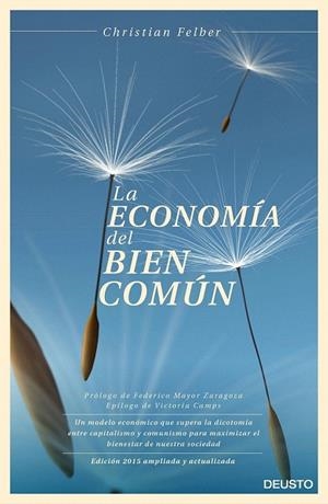 ECONOMÍA DEL BIEN COMÚN, LA | 9788423420896 | FELBER, CHRISTIAN | Llibreria La Gralla | Librería online de Granollers