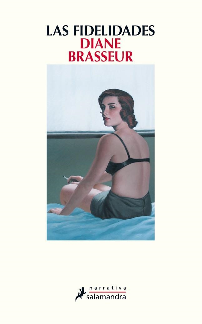 FIDELIDADES, LAS | 9788498387124 | BRASSEUR, DIANE | Llibreria La Gralla | Librería online de Granollers