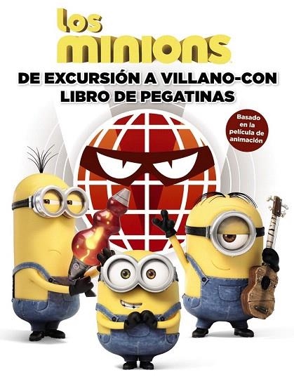 MINIONS, LOS  DE EXCURSIÓN A VILLANO-CON. LIBRO DE PEGATINAS | 9788469807866 | KING, TREY | Llibreria La Gralla | Librería online de Granollers