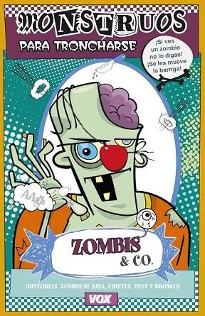 ZOMBIS & CO | 9788499741857 | SAYALERO GONZÁLEZ, MYRIAM | Llibreria La Gralla | Librería online de Granollers