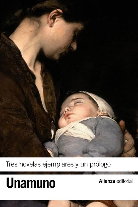 TRES NOVELAS EJEMPLARES Y UN PRÓLOGO | 9788491040705 | UNAMUNO, MIGUEL DE | Llibreria La Gralla | Librería online de Granollers