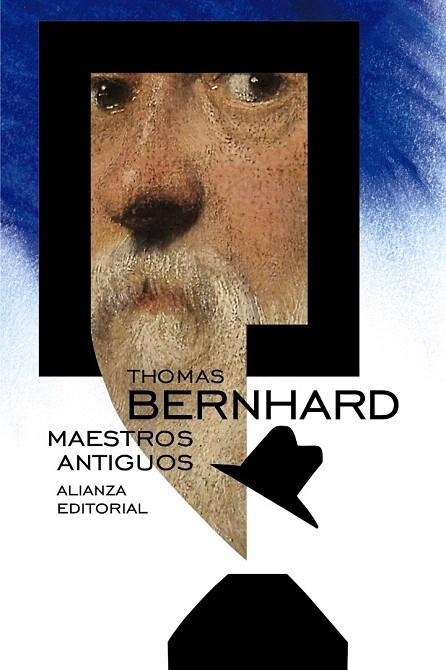 MAESTROS ANTIGUOS | 9788491040989 | BERNHARD, THOMAS | Llibreria La Gralla | Librería online de Granollers