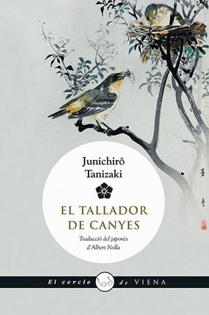 TALLADOR DE CANYES, EL | 9788483308516 | TANIZAKI, JUNICHIRÔ | Llibreria La Gralla | Librería online de Granollers