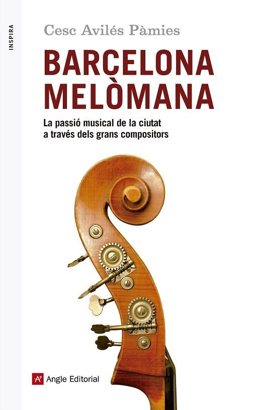 BARCELONA MELÒMANA | 9788416139651 | AVILÉS PÀMIES, CESC | Llibreria La Gralla | Librería online de Granollers