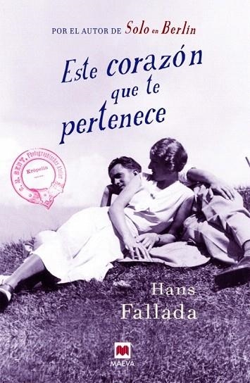 ESTE CORAZÓN QUE TE PERTENECE | 9788416363179 | FALLADA, HANS | Llibreria La Gralla | Llibreria online de Granollers