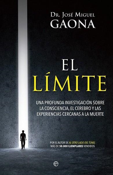 LÍMITE, EL | 9788490604564 | GAONA, JOSÉ MIGUEL | Llibreria La Gralla | Llibreria online de Granollers