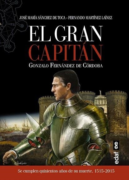 GRAN CAPITÁN, EL | 9788441435827 | SÁNCHEZ DE TOCA, JOSÉ MARÍA/MARTÍNEZ LAÍNEZ, FERNANDO | Llibreria La Gralla | Librería online de Granollers