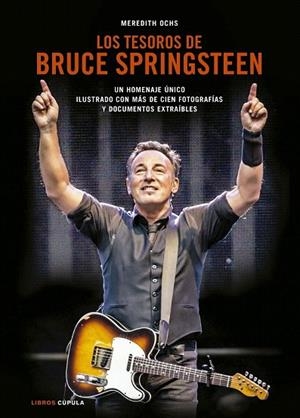 TESOROS DE BRUCE SPRINGSTEEN, LOS | 9788448021436 | OCHS, MEREDITH | Llibreria La Gralla | Llibreria online de Granollers
