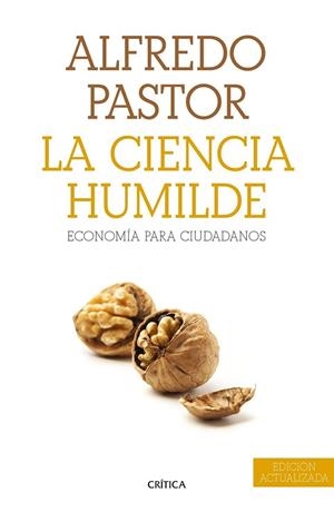 CIENCIA HUMILDE, LA | 9788498928679 | PASTOR, ALFREDO | Llibreria La Gralla | Llibreria online de Granollers