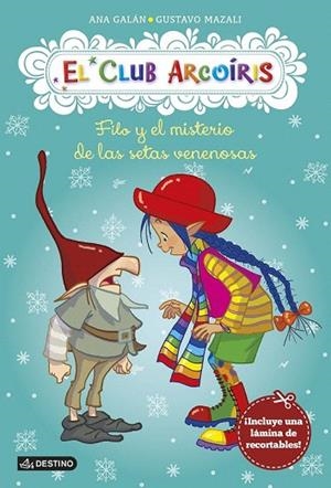 FILO Y EL MISTERIO DE LAS SETAS VENENOSAS | 9788408146476 | GALÁN, (LAS CRÓNICAS DE LOS INVASORES I) | Llibreria La Gralla | Librería online de Granollers