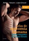 ATLAS DE ANATOMÍA HUMANA (8ª ED.) | 9788490229491 | YOKOCHI, CHIHIRO/LÜTJEN-DRECOLL, ELKE | Llibreria La Gralla | Llibreria online de Granollers