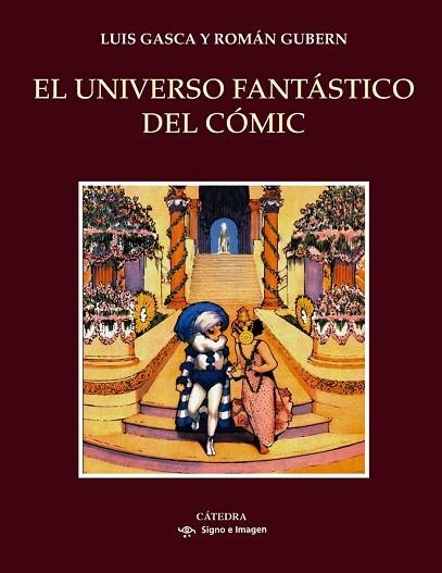UNIVERSO FANTÁSTICO DEL CÓMIC, EL  | 9788437634395 | GASCA, LUIS/GUBERN, ROMÁN | Llibreria La Gralla | Librería online de Granollers