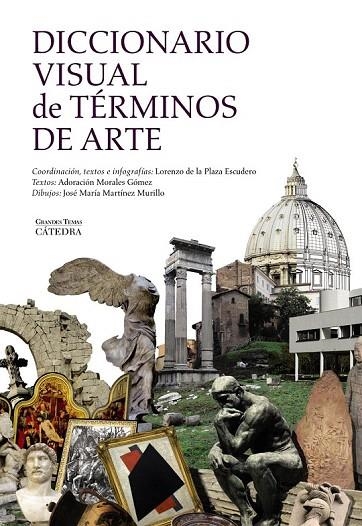 DICCIONARIO VISUAL DE TÉRMINOS DE ARTE | 9788437634418 | PLAZA ESCUDERO, LORENZO DE LA/MARTÍNEZ MURILLO, JOSÉ MARÍA/MORALES GÓMEZ, ADORACIÓN | Llibreria La Gralla | Llibreria online de Granollers