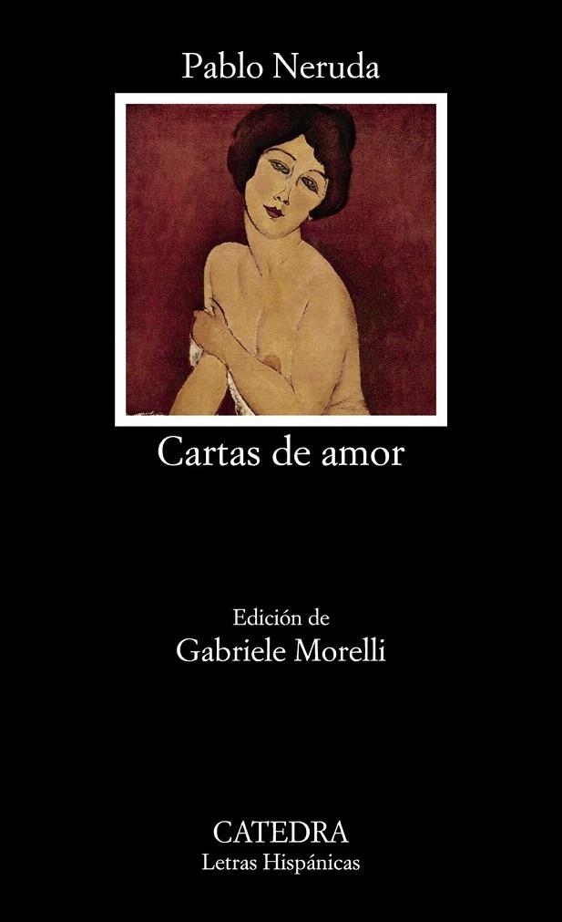 CARTAS DE AMOR | 9788437634425 | NERUDA, PABLO | Llibreria La Gralla | Librería online de Granollers