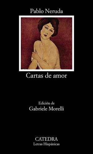 CARTAS DE AMOR | 9788437634425 | NERUDA, PABLO | Llibreria La Gralla | Llibreria online de Granollers