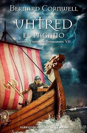UHTRED EL PAGANO | 9788435062862 | CORNWELL, BERNARD | Llibreria La Gralla | Librería online de Granollers