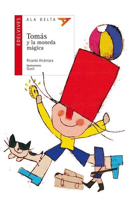 TOMÁS Y LA MONEDA MÁGICA | 9788426393203 | ALCANTARA, RICARDO | Llibreria La Gralla | Librería online de Granollers