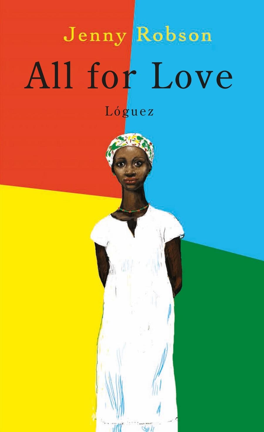 ALL FOR LOVE | 9788496646735 | ROBSON, JENNY | Llibreria La Gralla | Librería online de Granollers
