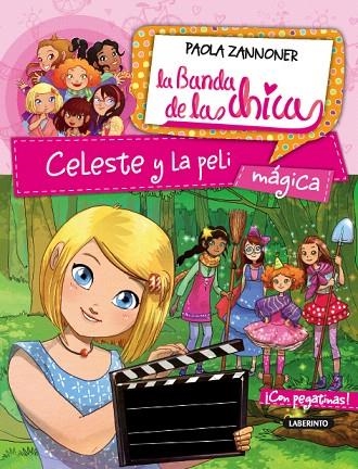 CELESTE Y LA PELI MÁGICA | 9788484837954 | ZANNONER, PAOLA | Llibreria La Gralla | Llibreria online de Granollers