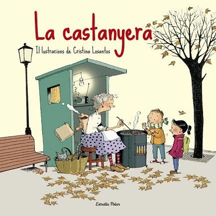 CASTANYERA, LA | 9788416519187 | LOSANTOS, CRISTINA | Llibreria La Gralla | Llibreria online de Granollers