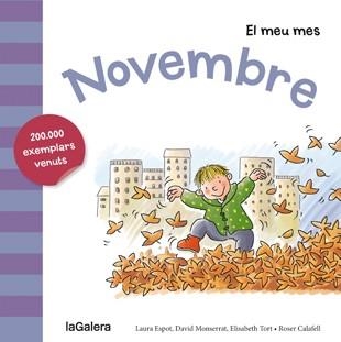 NOVEMBRE | 9788424655822 | ESPOT, LAURA/MONSERRAT, DAVID/TORT, ELISABETH | Llibreria La Gralla | Llibreria online de Granollers