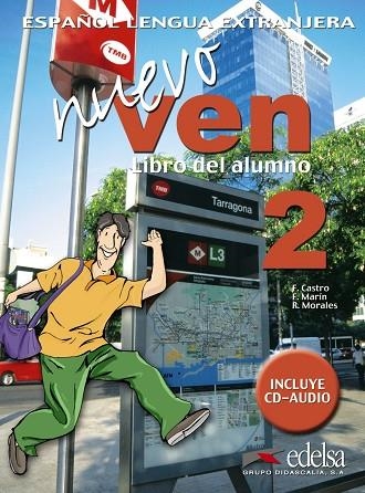 NUEVO VEN 2. LIBRO DEL ALUMNO | 9788477118428 | Llibreria La Gralla | Librería online de Granollers