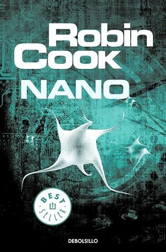 NANO (BOLSILLO) | 9788490628546 | COOK, ROBIN | Llibreria La Gralla | Librería online de Granollers