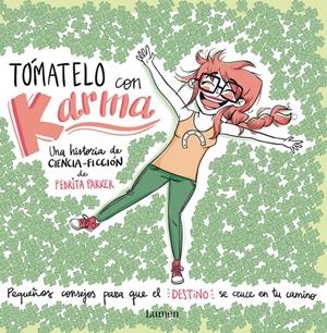 TÓMATELO CON KARMA | 9788448844455 | PARKER, PEDRITA | Llibreria La Gralla | Librería online de Granollers