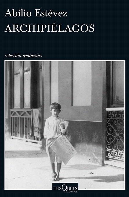 ARCHIPIÉLAGOS | 9788490661758 | ESTÉVEZ, ABILIO  | Llibreria La Gralla | Librería online de Granollers