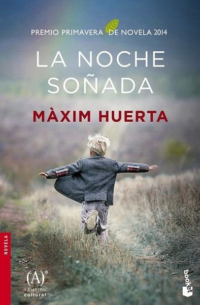 NOCHE SOÑADA, LA (BOLSILLO) | 9788467045468 | HUERTA, MÀXIM | Llibreria La Gralla | Librería online de Granollers