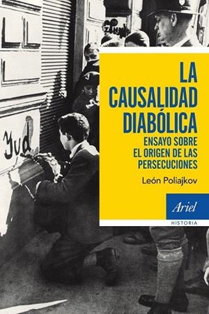 CAUSALIDAD DIABÓLICA, LA | 9788434422728 | POLIAKOV, LEÓN  | Llibreria La Gralla | Llibreria online de Granollers