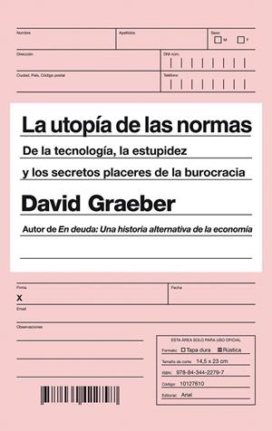 UTOPÍA DE LAS NORMAS, LA | 9788434422797 | GRAEBER, DAVID  | Llibreria La Gralla | Librería online de Granollers