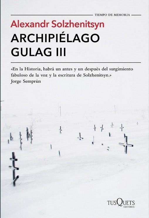 ARCHIPIÉLAGO GULAG III | 9788490661826 | SOLZHENITSYN, ALEXANDR  | Llibreria La Gralla | Librería online de Granollers
