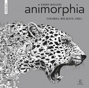 ANIMORPHIA | 9788467045864 | ROSANES, KERBY  | Llibreria La Gralla | Llibreria online de Granollers