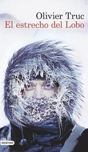 ESTRECHO DEL LOBO, EL | 9788423349937 | TRUC, OLIVIER | Llibreria La Gralla | Llibreria online de Granollers
