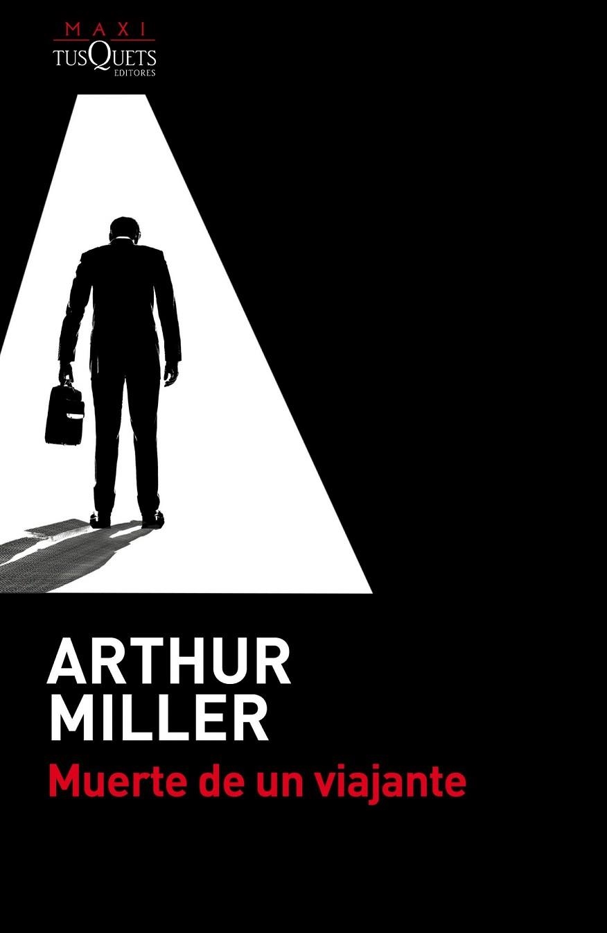 MUERTE DE UN VIAJANTE (BOLSILLO) | 9788490661581 | MILLER, ARTHUR | Llibreria La Gralla | Librería online de Granollers