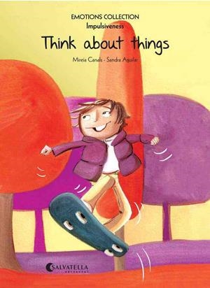 THINK ABOUT THINGS | 9788484128854 | CANALS BOTINES, MIREIA | Llibreria La Gralla | Librería online de Granollers