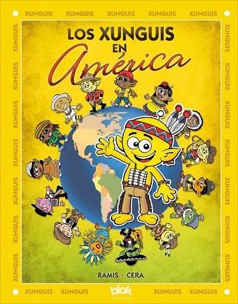 XUNGUIS EN AMÉRICA, LOS | 9788416075430 | RAMIS, JUAN CARLOS/CERA, JOAQUIN | Llibreria La Gralla | Librería online de Granollers