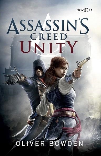 ASSASSIN’S CREED 7 UNITY | 9788490604779 | BOWDEN, OLIVER | Llibreria La Gralla | Llibreria online de Granollers