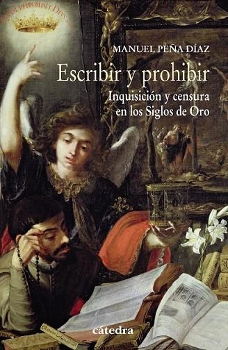 ESCRIBIR Y PROHIBIR | 9788437634586 | PEÑA, MANUEL | Llibreria La Gralla | Llibreria online de Granollers