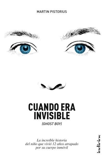 CUANDO ERA INVISIBLE | 9788415732143 | PISTORIUS, MARTIN/LLOYD DAVIES, MEGAN | Llibreria La Gralla | Librería online de Granollers