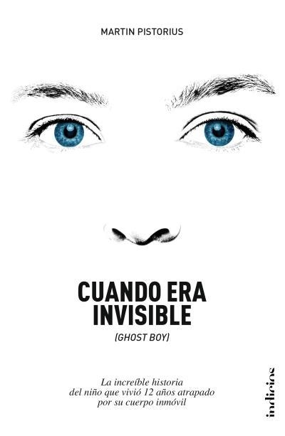 CUANDO ERA INVISIBLE | 9788415732143 | PISTORIUS, MARTIN/LLOYD DAVIES, MEGAN | Llibreria La Gralla | Llibreria online de Granollers