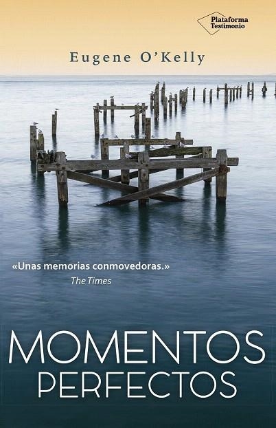 MOMENTOS PERFECTOS | 9788416429790 | O'KELLY, EUGENE | Llibreria La Gralla | Librería online de Granollers