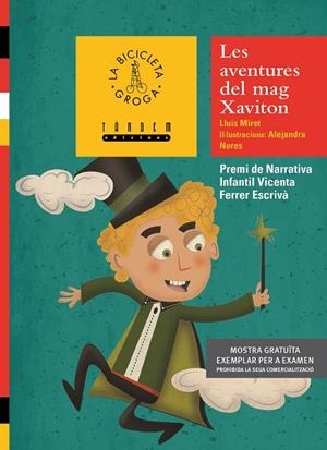 AVENTURES DEL MAG XAVITON, LES | 9788415554950 | MIRET, LLUIS | Llibreria La Gralla | Librería online de Granollers