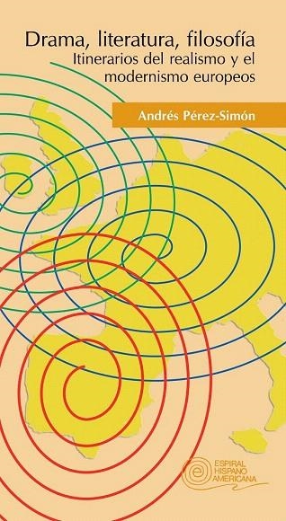 DRAMA, LITARATURA, FILOSOFÍA | 9788424513146 | PÉREZ-SIMÓN, ANDRÉS | Llibreria La Gralla | Llibreria online de Granollers