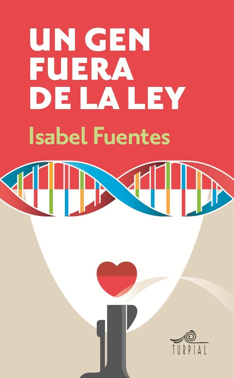 GEN FUERA DE LA LEY, UN | 9788495157812 | FUENTES JULIAN, ISABEL | Llibreria La Gralla | Librería online de Granollers